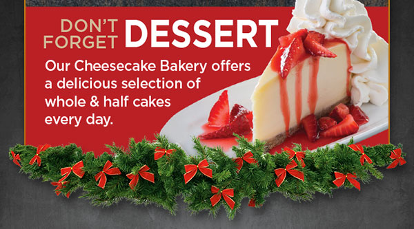 Don't forget the dessert!