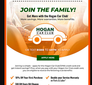save an additional 10% when you open and use your bridgestone credit card at hogan! *up to $200 in new application. expires 2/28/17.
