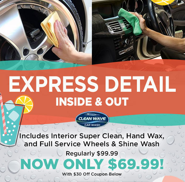 EXPRESS DETAIL Now only $69.99