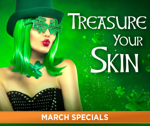 Treasure Your Skin - March Specials