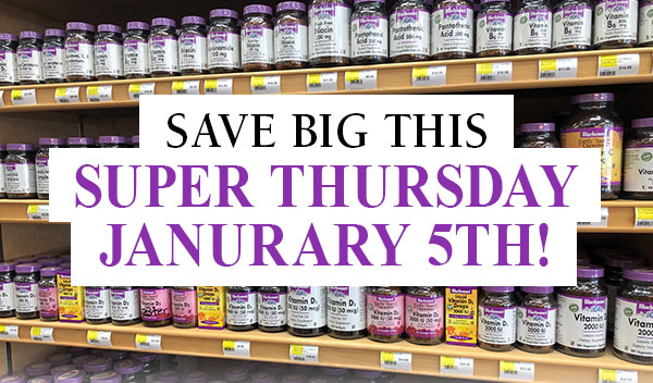 Save Big This Super Thursday - January 5th!