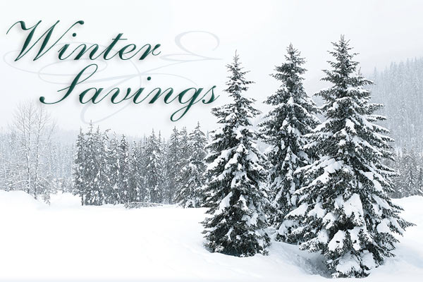 Winter Savings! Please enable images to view this message.